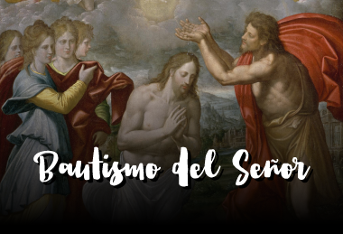 El Bautismo del Señor (A)